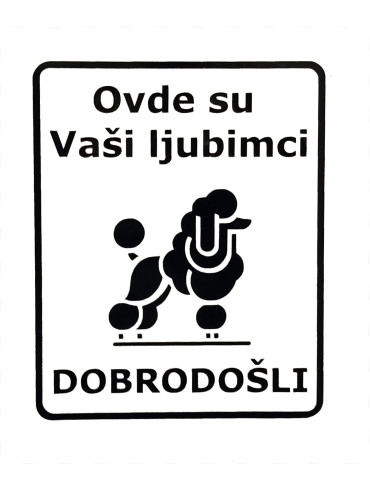 Nalepnica Ovde su ljubimci dobrodosli